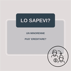 Un minorenne può ereditare? 